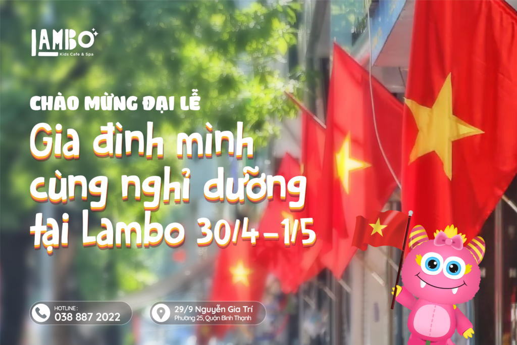 CHÀO MỪNG ĐẠI LỄ – NÀO MÌNH CÙNG NGHỈ DƯỠNG TẠI LAMBO
